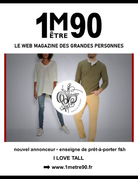 France - 1MÊTRE90: the new Web Magazine for tall people